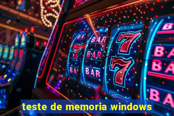 teste de memoria windows